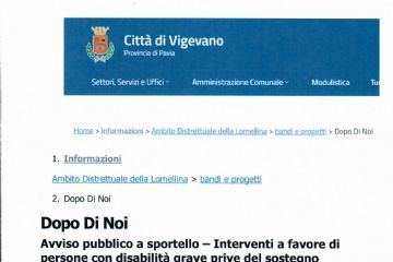 Dopo Di Noi Avviso pubblico a sportello – Interventi a favore di persone con disabilit&#224; grave prive del sostegno familiare Progetto &quot;Dopo di Noi&quot; - Le